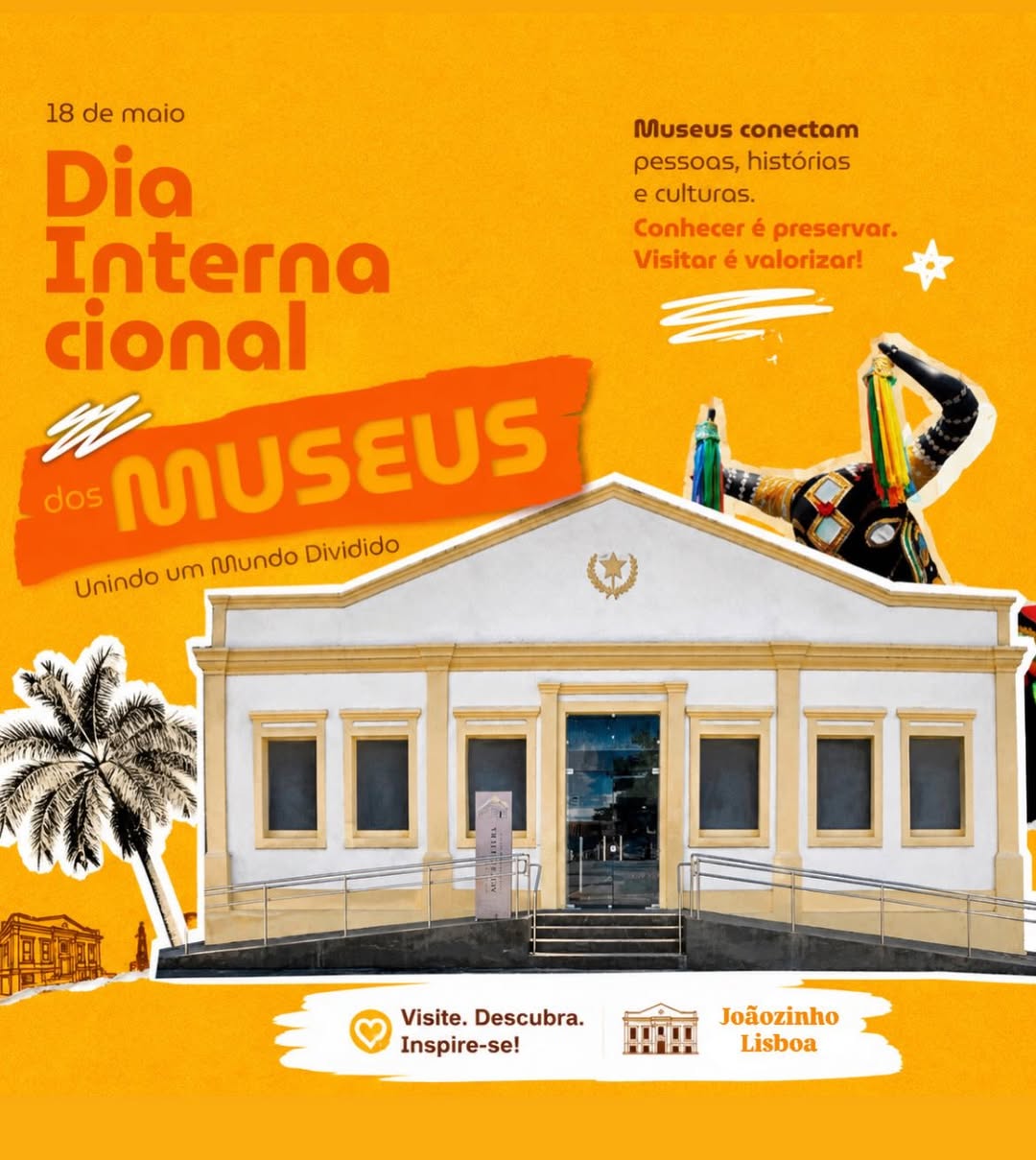 Museu Joãozinho Lisboa celebra o Dia Internacional dos Museus com programação especial em Pão de Açúcar